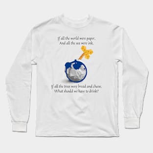 If all the world were paper nursery rhyme Long Sleeve T-Shirt